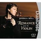 Romance Of The Violin (Live From New York In Concert) by Joshua Bell