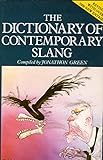 The dictionary of contemporary slang