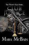 CLUB JUSTICE (The Trinity Falls Series)

Amazon.Com Rank: # 102,094

Click here to learn more or buy it now!
