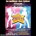 Le Meilleur Des Tubes En Karaok&eacute; : Sp&eacute;cial Duos