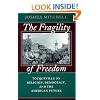 The Fragility of Freedom: Tocqueville on Religion, Democracy, and the American Future