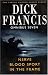 Dick Francis Omnibus: Volume 7: Blood Sport, Nerve, and, In the Frame