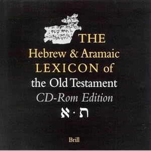 The Hebrew & Aramic Lexicon of the Old Testament by Ludwig Koehler and Johann Jakob Stamm