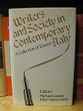 Writers & society in contemporary Italy : a collection of essays