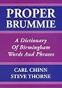 Proper Brummie: A Dictionary of Birmingham Words and Phrases