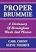 Proper Brummie: A Dictionary of Birmingham Words and Phrases