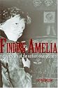 Finding Amelia: The True Story of the Earhart Disappearance