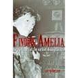 Finding Amelia: The True Story of the Earhart Disappearance