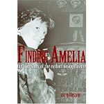 Finding Amelia: The True Story of the Earhart Disappearance book cover