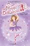 Magic Ballerina #2: The Magic Spell