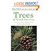 Trees of North America: A Guide to Field Identification, Revised and Updated (Golden Field Guide from St. Martin's Press)