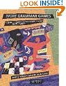 More Grammar Games: Cognitive, Affective and Movement Activities for EFL Students