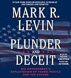 Plunder and Deceit