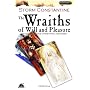 The Wraiths of Will and Pleasure: UK Edition Bk. 1 (Wraeththu Histories)