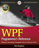 WPF programmer's reference : Windows Presentation Foundation with C♯ 2010 and .NET 4
