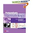 Postgraduate Haematology by  A. Victor Hoffbrand, Daniel Catovsky, and Edward G. D. Tuddenham