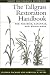 Books : The Tallgrass Restoration Handbook: For Prairies, Savannas, and Woodlands