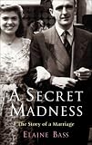 A Secret Madness
