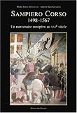 Sampiero corso 1498 1567 : un mercenaire europeen au XVième s