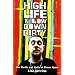 High Life 'n' Low Down Dirty: Thrills and Spills of Shaun Ryder