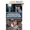 A Beginner's Guide to Paranormal Investigation
