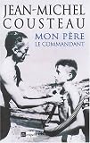 Mon p�re, le commandant
