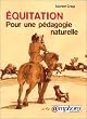 Equitation : une pedagogie naturelle