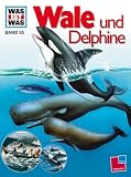 Was ist was?, Bd.85, Wale und Delphine