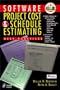 Software Project Cost and Schedule Estimating: Best Practices with 3.5 Disk