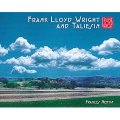 Frank Lloyd Wright and Taliesin