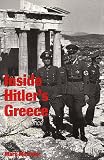 Inside Hitler's Greece: The Experience of Occupation, 1941-44