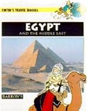 Egypt and the Middle East (Tintin's Travel Diaries)