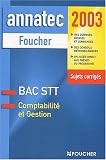 Comptabilité et gestion : Bac STT 2003