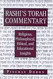 Rashis Torah Commentary: Religious, Philosophical, Ethical, and Educational Insights