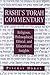 Rashi's Torah Commentary: Religious, Philosophical, Ethical, and Educational Insights