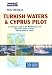 Turkish Waters and Cyprus Pilot