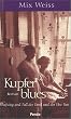 Kupferblues