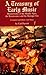 A Treasury of Early Music: Masterworks of the Middle Ages, the Renaissance and the Baroque Era