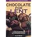 Chocolate for Lent