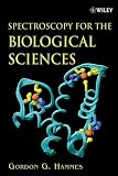 Spectroscopy for the Biological Sciences