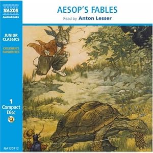 Aesop's Fables (Junior Classics) by Aesop and Anton Lesser