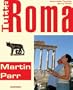 TUTTAROMA: A contemporay guide to Rome