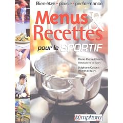 Menus et recettes pour le sportif