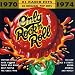Search : Only Rock 'N Roll 1970-1974: #1 Radio Hits