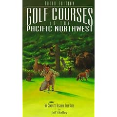 Golf Courses of the Pacific Northwest