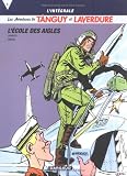 Revue Dargaud  / Tanguy et Laverdure L'intégrale, Tome 1 : L'Ecole des aigles