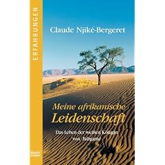 Meine afrikanische Leidenschaft.