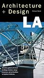 LA Architecture+ Design Guide