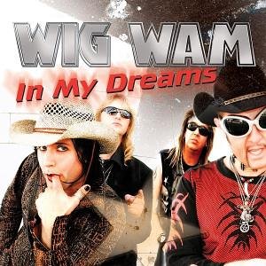 Wig Wam - In My Dreams - Zortam Music