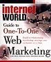 Internet World Guide to One-To-One Web Marketing